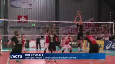 Volley : Georges-André Carrel saluera Dorigny samedi