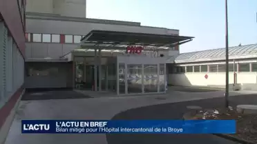 Bilan mitigé pour l’Hôpital intercantonal de la Broye