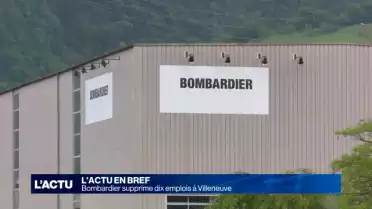 Bombardier supprime dix emplois à Villeneuve