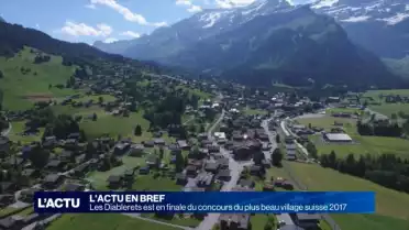 Les Diablerets peut devenir le plus beau village suisse 2017