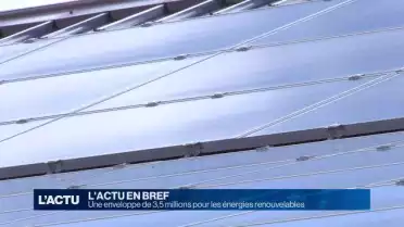 3,5 millions de francs pour les énergies renouvelables