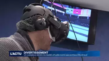 Nouveau complexe dédié à la réalité virtuelle à Montreux