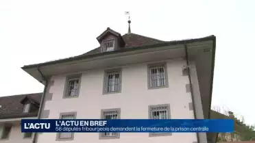 58 députés fribourgeois veulent fermer de la prison centrale