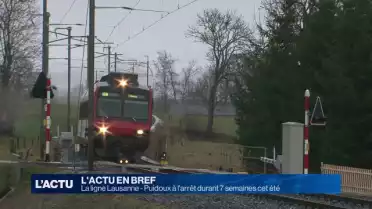 La ligne Lausanne - Puidoux à l&#039;arrêt durant 7 semaines