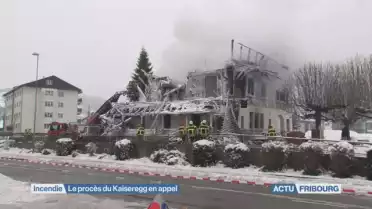 Les incendiaires du Kaiseregg en appel