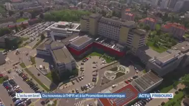 Du nouveau à l&#039;HFR et à la Promotion économique