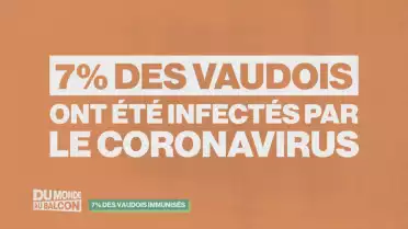 7% des vaudois infectés par la COVID-19