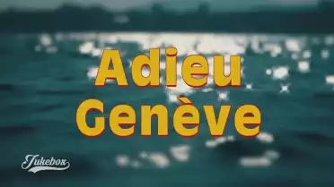 Adieu Genève - Régis