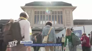 Retard indéterminé pour le chantier de la gare de Lausanne