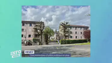 Cinq immeubles d&#039;utilité publique en plus à Vevey