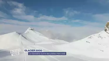 Glacier 3000 ouvre mercredi