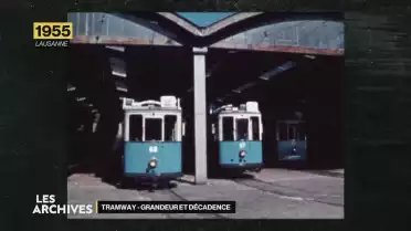 Les Archives - Tramway grandeur et décadence