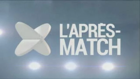 L&#039;Après-Match du 01.06.13