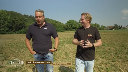 Un éte sans Venoge Festival, le bonus