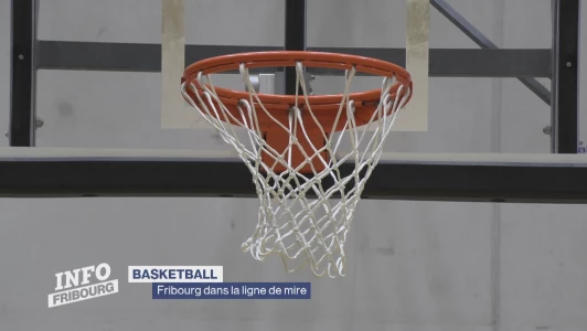 Basketball: Fribourg dans la ligne de mire