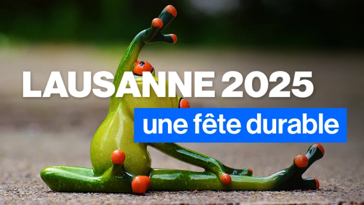 Lausanne 2025 - Une fête durable
