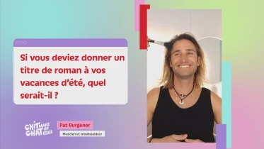 Les invités de l&#039;été (4/7)