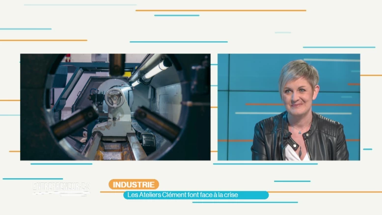 Industrie : les Ateliers Clément font face à la crise