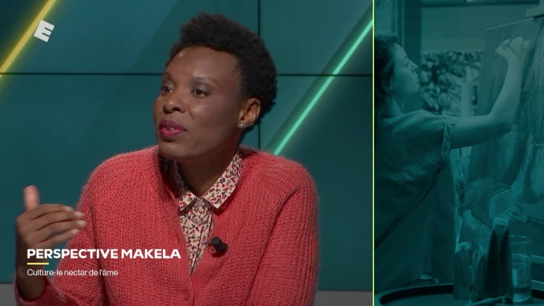 Perspectives Makela : culture, le nectar de l'âme.