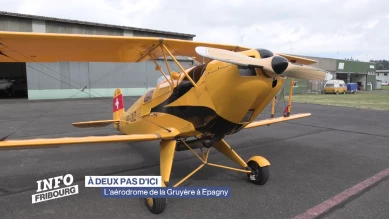 À deux pas d'ici: l'aérodrome de la Gruyère à Epagny