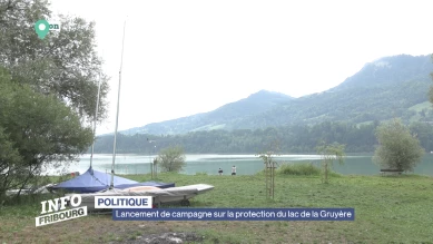 Lancement de campagne sur la protection du lac de la Gruyère