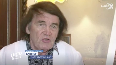 En bref, Ted Robert est mort