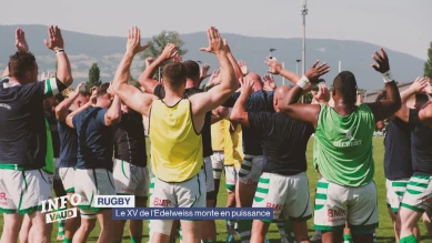 Le XV de l'Edelweiss monte en puissance