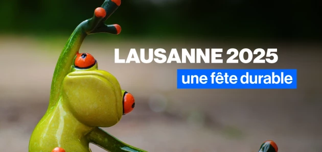 Lausanne 2025 - Une fête durable