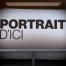 Portrait d'Ici 10.05.15