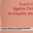 Agatha Christie, le chapitre disparu