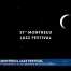 La Programmation du Montreux Jazz est dévoilée