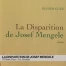 La disparition de Josef Mengele