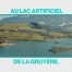 Lac artificiel de la Gruyère