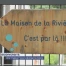 Une "maison" pour valoriser la rivière