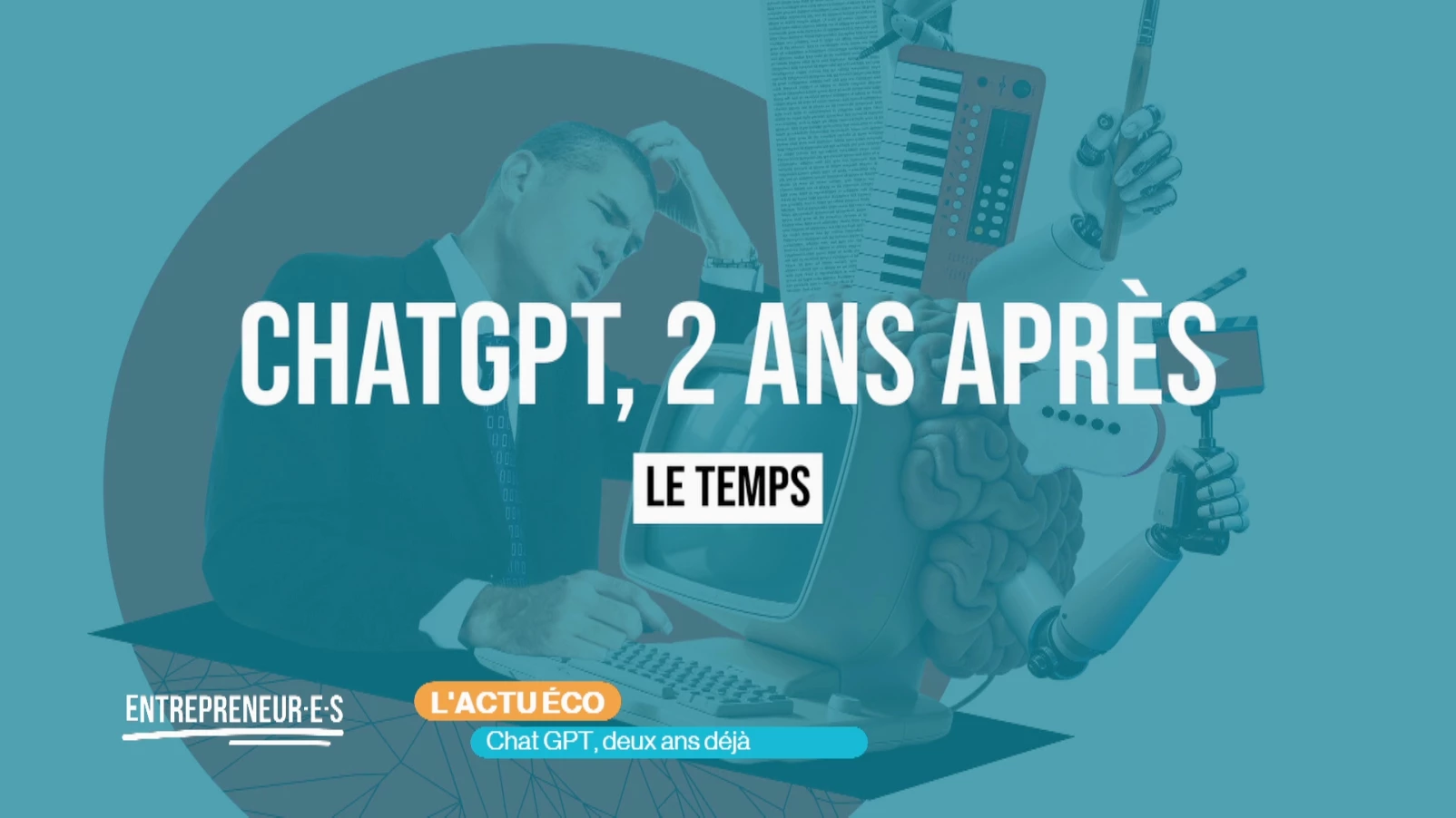 L'actu éco : Chat GPT, deux ans déjà !